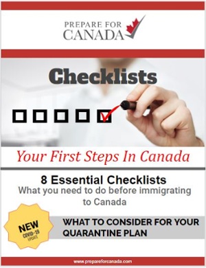 Download your Free Arrival in Canada Checklist and Quarantine Plan